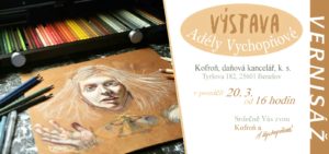 Pozvánku na výstavu svých obrazů si připravila sama autorka Adéla Vychopňová