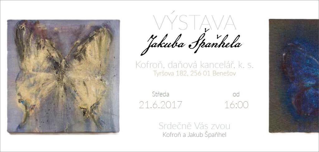 Pozvánka na výstavu Jakuba Špaňhela – Motýli